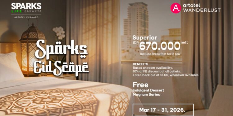 Sambut Lebaran 2026, Sparks Life Hotel Jakarta Siapkan Promo Menginap Eksklusif “Sparks Eid Scape” 